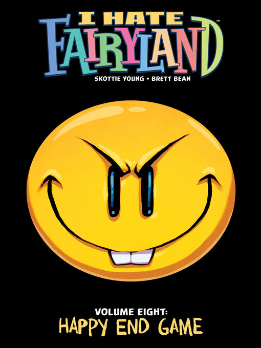 Title details for I Hate Fairyland (2022), Volume 8 by Skottie Young - Available